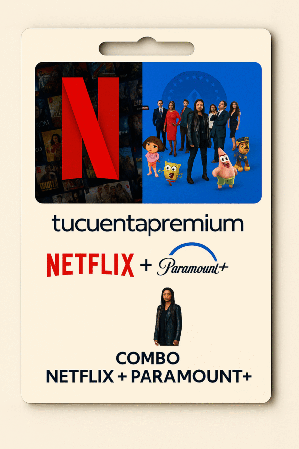 Combo Netflix  +  Paramount+