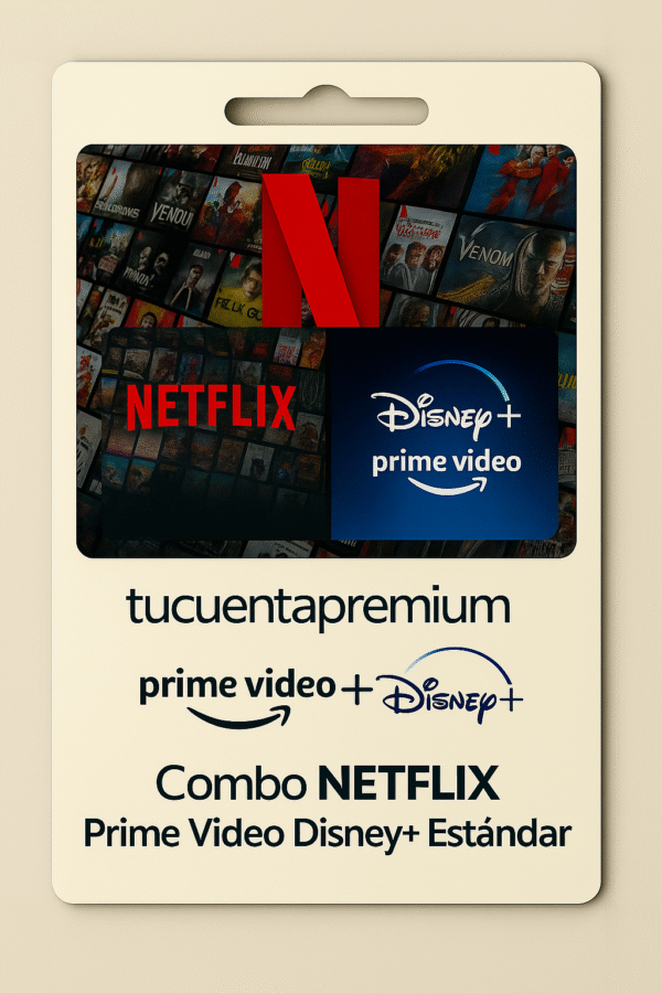 Combo Netflix -prime video- Disney estandar