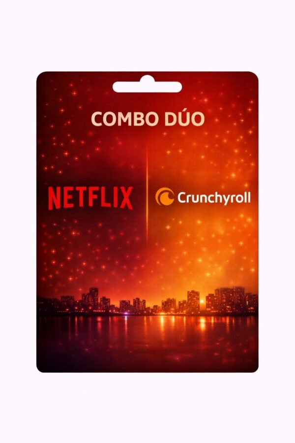 Combo Netflix + Crunchyroll